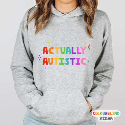 Actually Autistic Hoodie