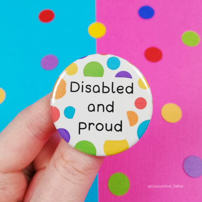 Disabled And Proud Badge