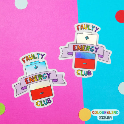 Faulty Energy Club Holographic Sticker