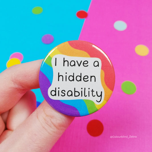 I Have a Hidden Disability Badge