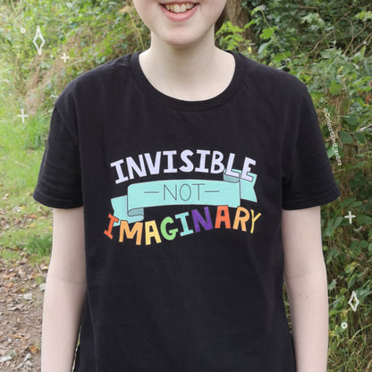 Invisible Not Imaginary T-Shirt