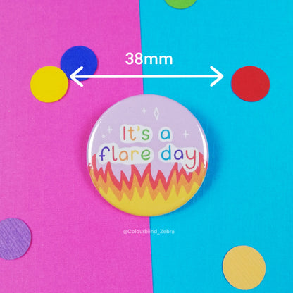 It's a Flare Day Button Badge