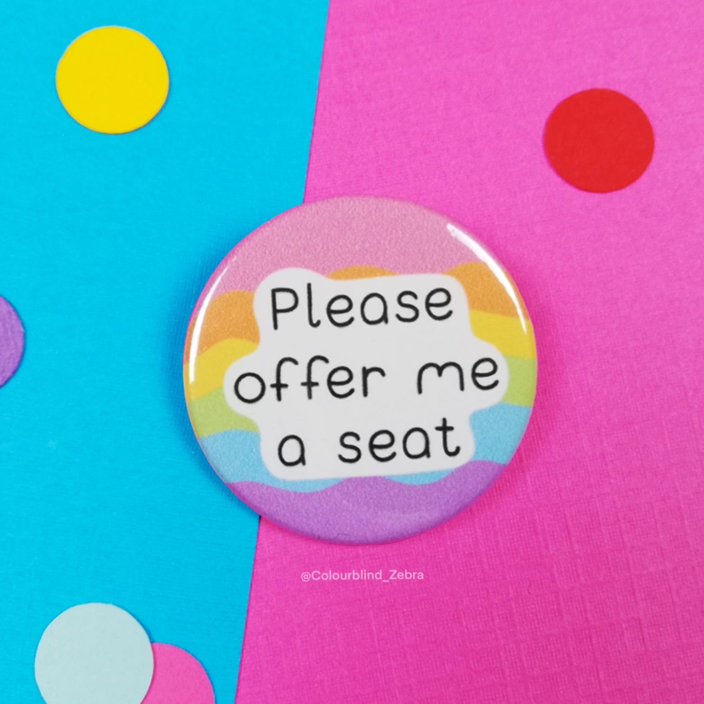 Please Offer Me a Seat Badge