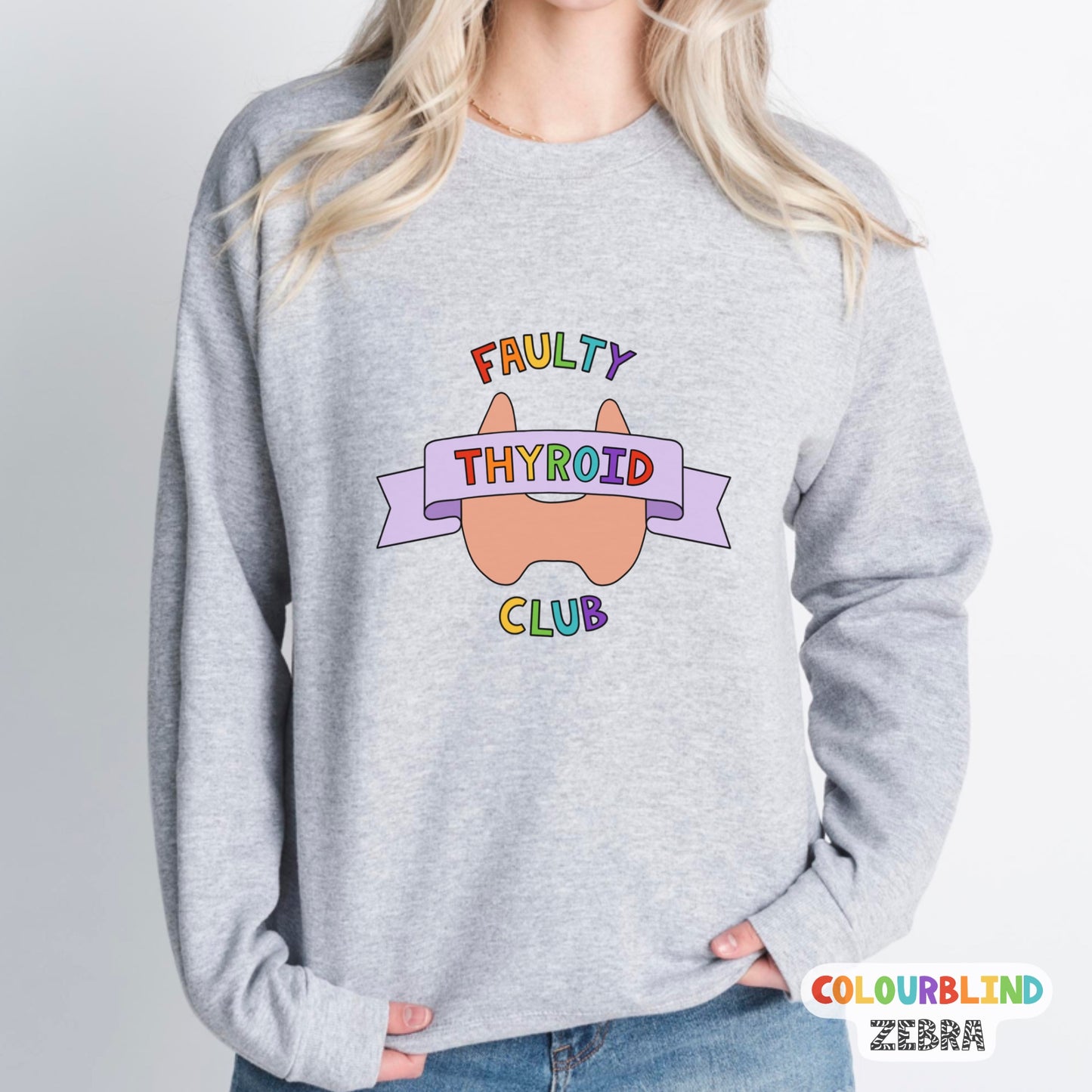 Faulty Thyroid Club Sweatshirt