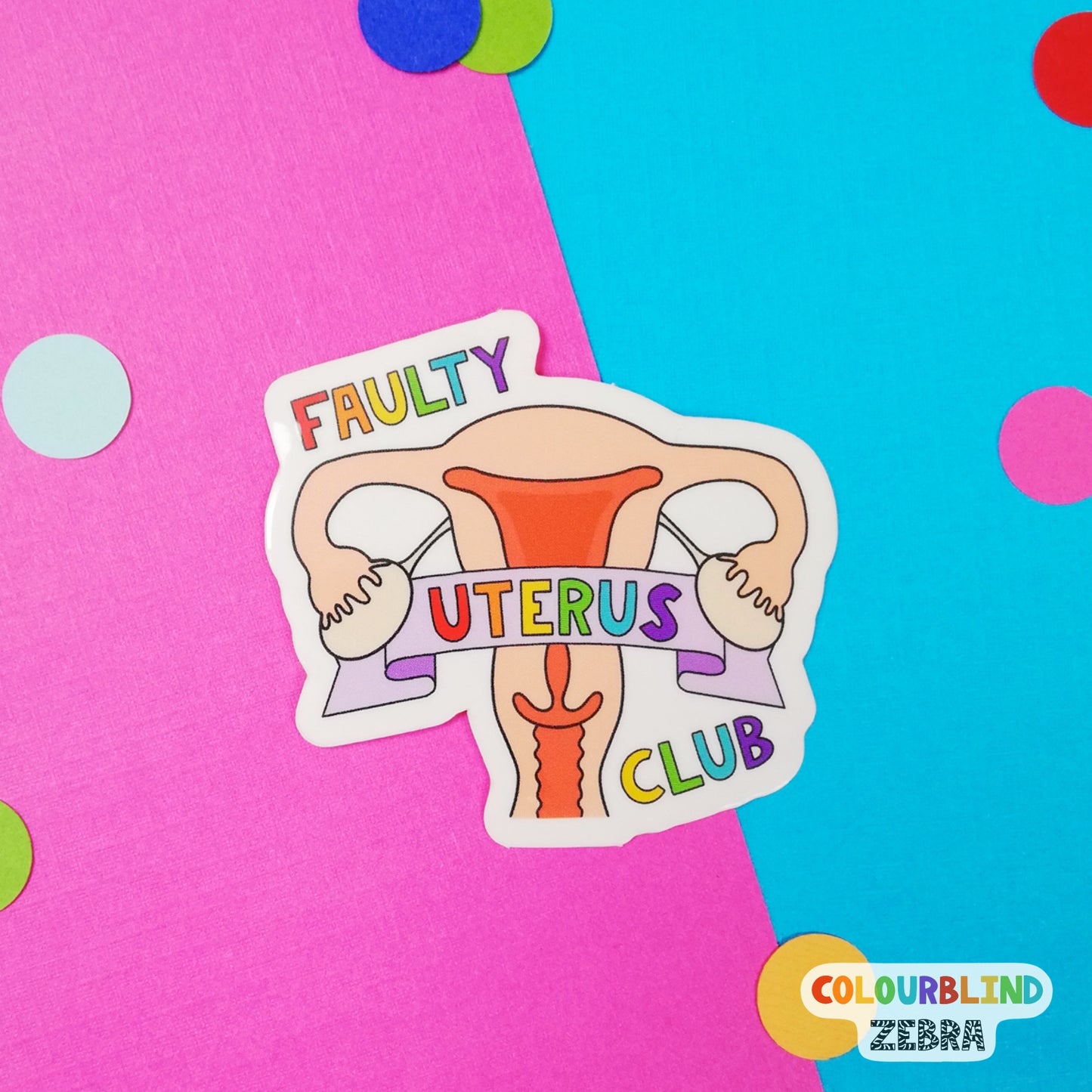 Faulty Uterus Club Sticker